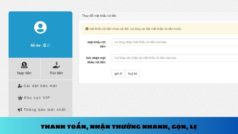 Thanh toán, nhận thưởng nhanh, gọn, lẹ