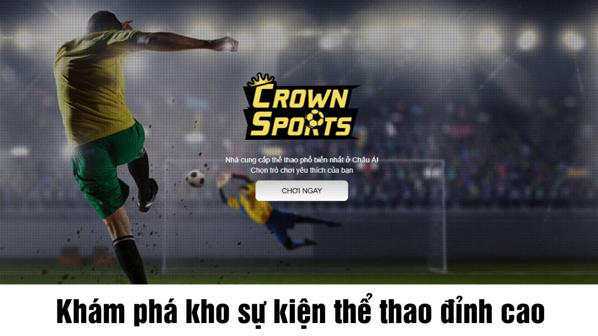 Khám phá kho sự kiện thể thao đỉnh cao